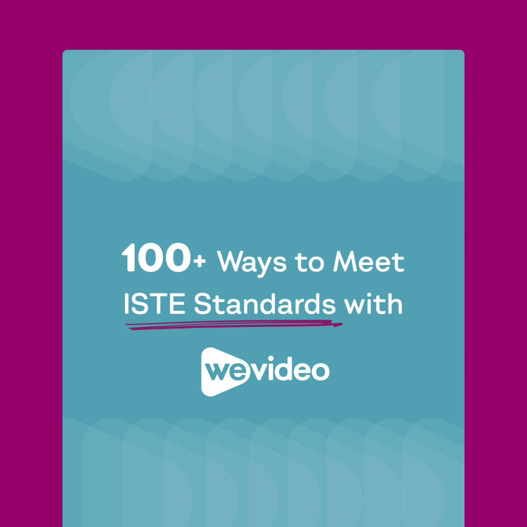 100+ ways to meet ISTE Standards with WeVideo eBook cover against light purple background