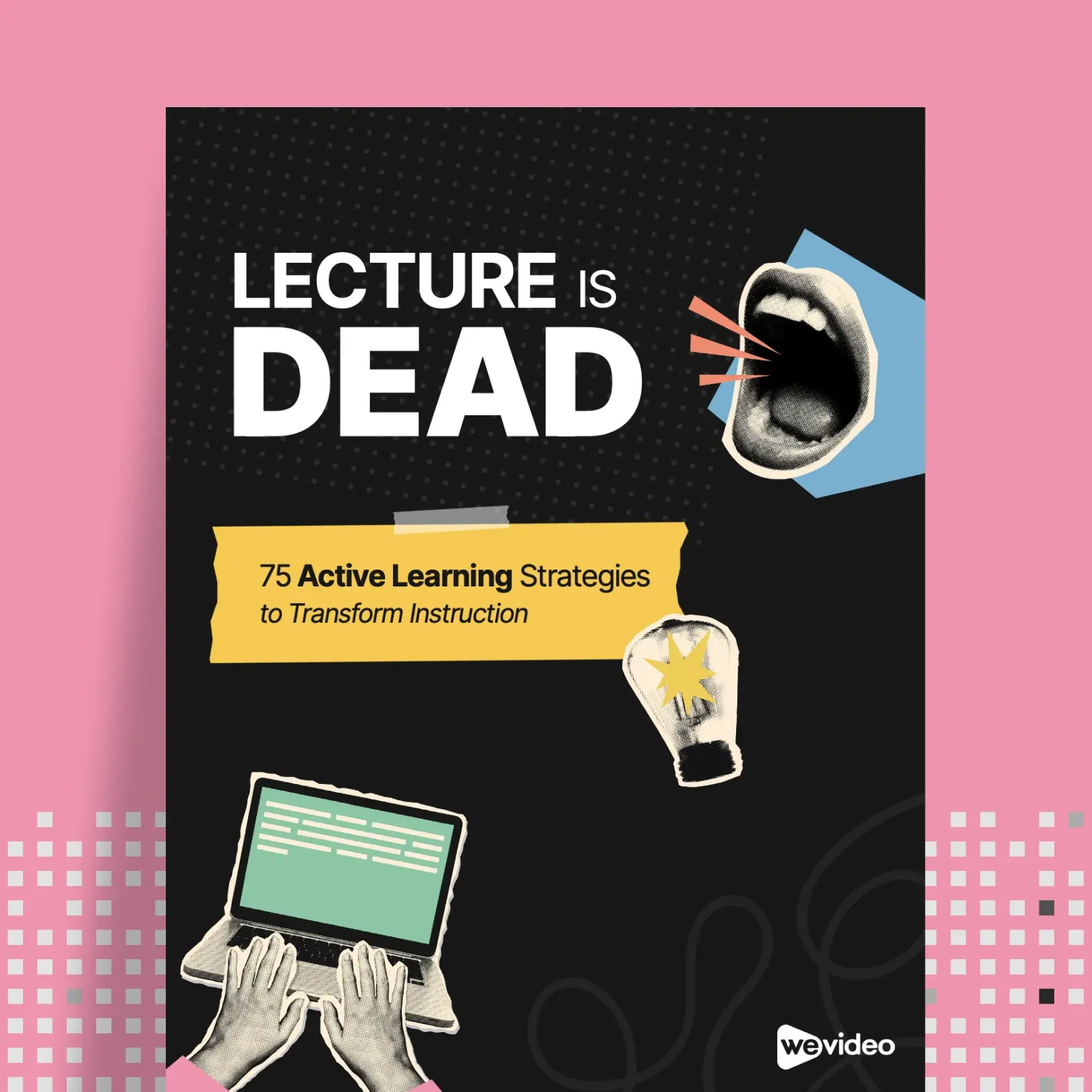 WeVideo Lecture Is Dead eBook cover against pink background. 