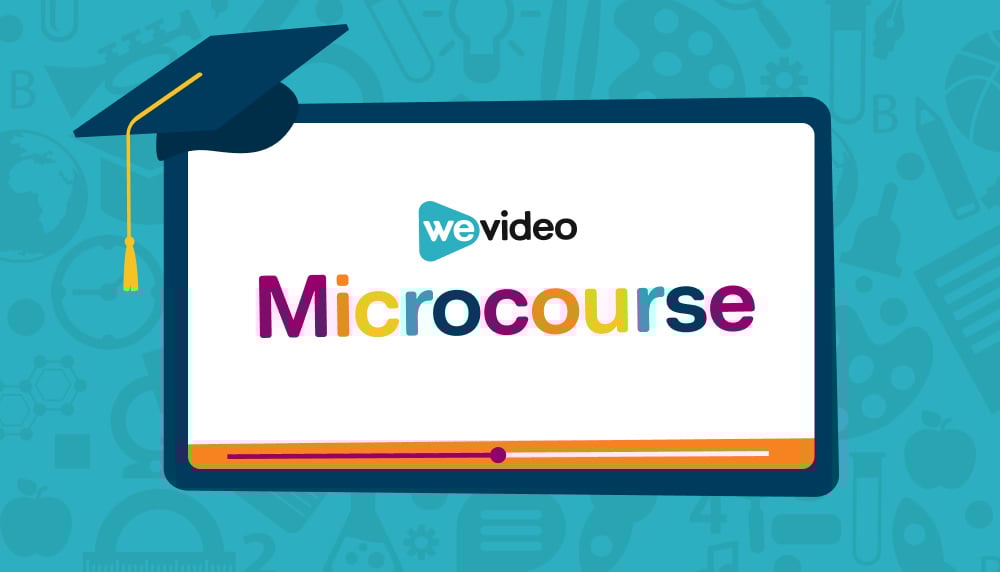 Video Learning Microcourses For Educators Wevideo